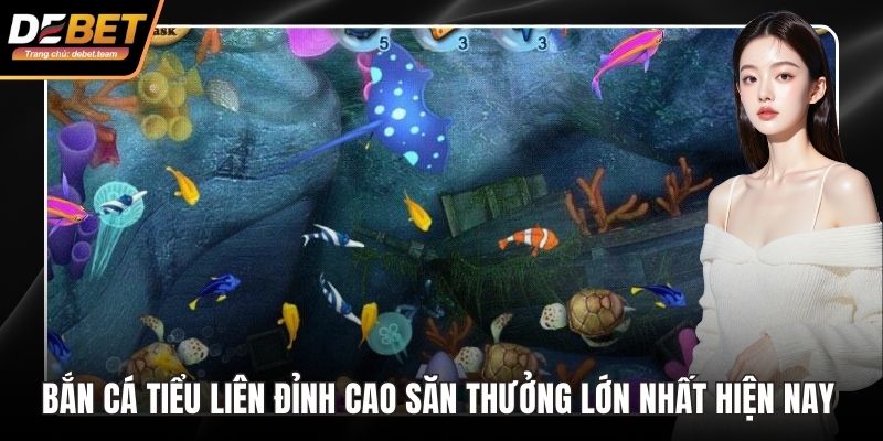 Bắn cá tiểu liên